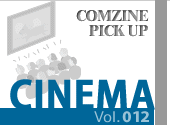 COMZINE PICK UPFCINEMA