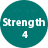 Strength 4 