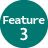 Feature 3